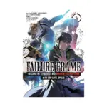 Failure Frame: I Became the Strongest and Annihilated Everything with Low-Level Spells (Manga) Volume 06