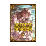 Into the Deepest, Most Unknowable Dungeon (Manga) Volume 07