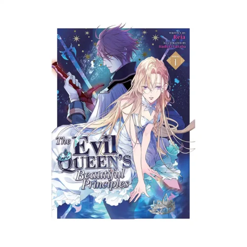 The Evil Queen's Beautiful Principles (Light Novel) Volume 01