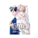 The Case Files of Jeweler Richard (Light Novel) Volume 05