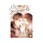 My Girlfriend's Child (Manga) Volume 02