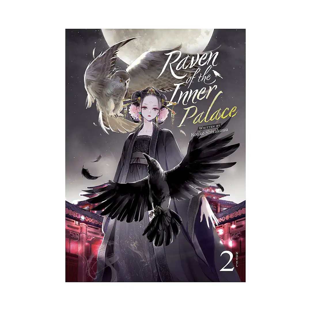 Raven of the Inner Palace (Light Novel) Volume 02