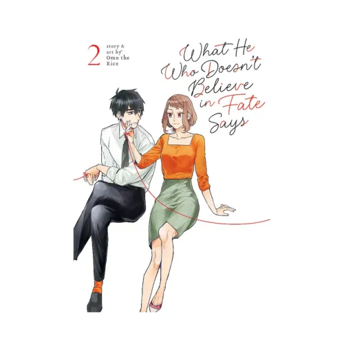 What He Who Doesn't Believe in Fate Says (Manga) Volume 02