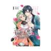 The Knight Captain Is the New Princess-To-Be (Manga) Volume 01