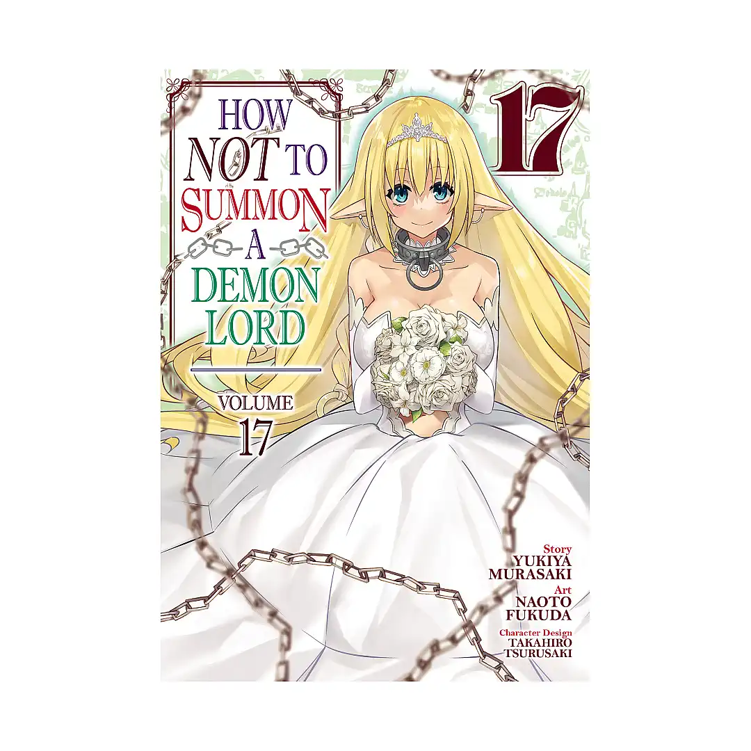 How Not to Summon a Demon Lord (Manga) Volume 17