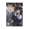 This Is Screwed Up, But I Was Reincarnated as a Girl in Another World! (Manga) Volume 10
