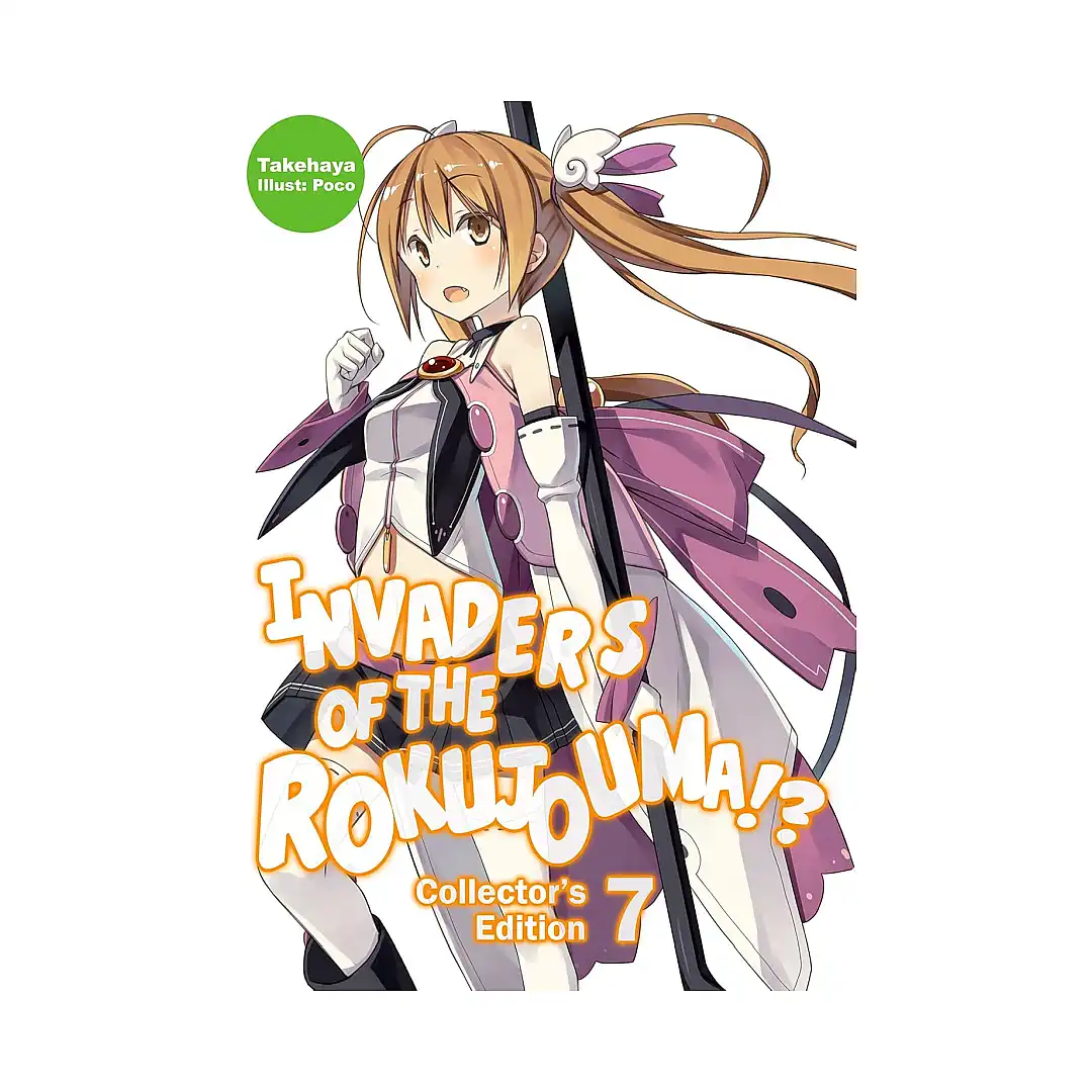 Invaders of the Rokujouma!? 3-In-1 Collector's Edition [18-19-20] (Light Novel) Volume 07