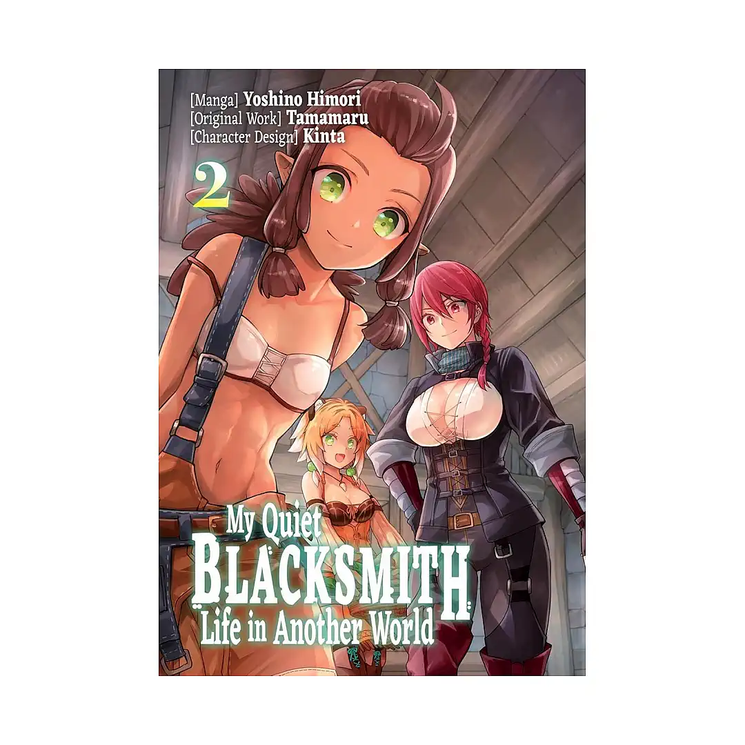My Quiet Blacksmith Life in Another World (Manga) Volume 02