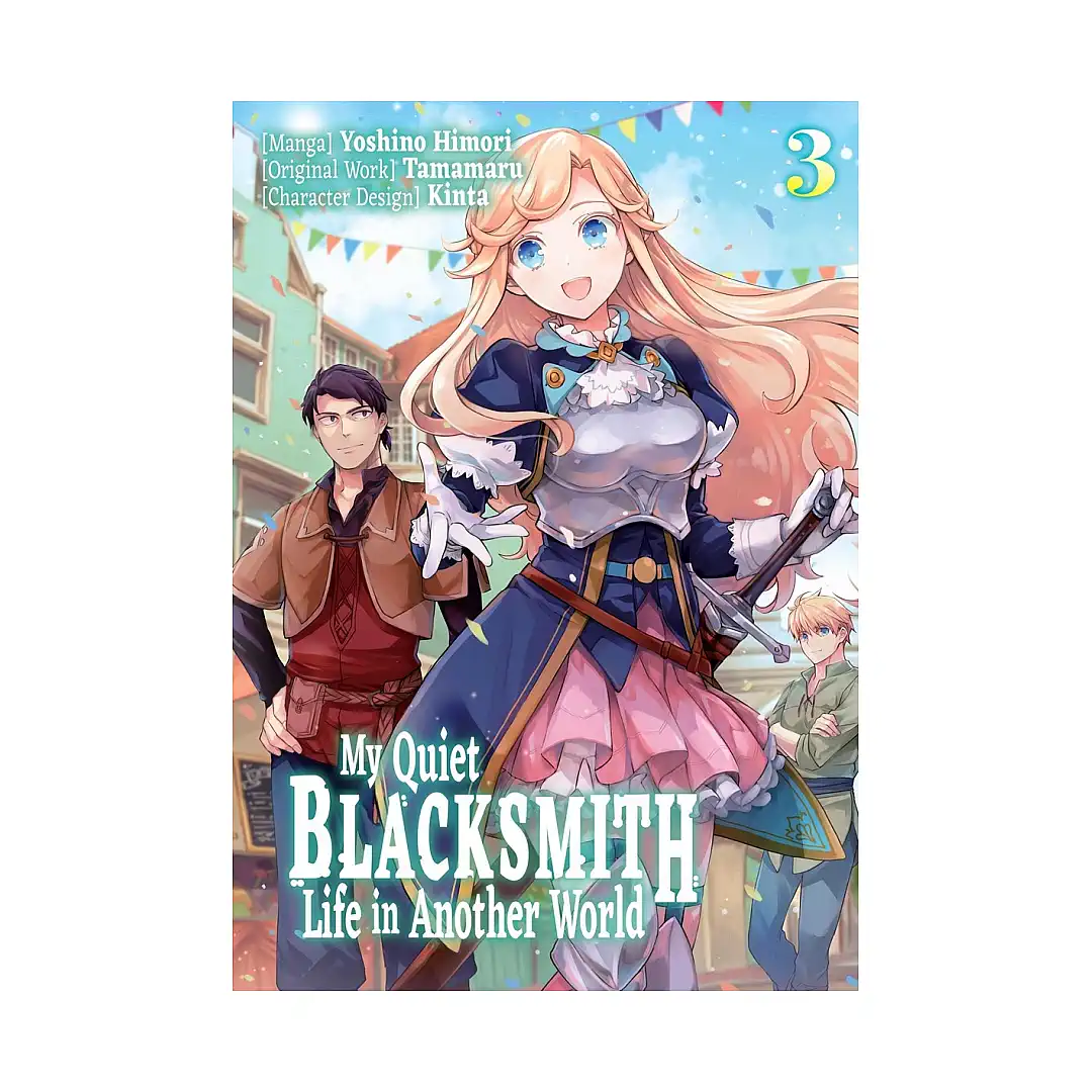 My Quiet Blacksmith Life in Another World (Manga) Volume 03