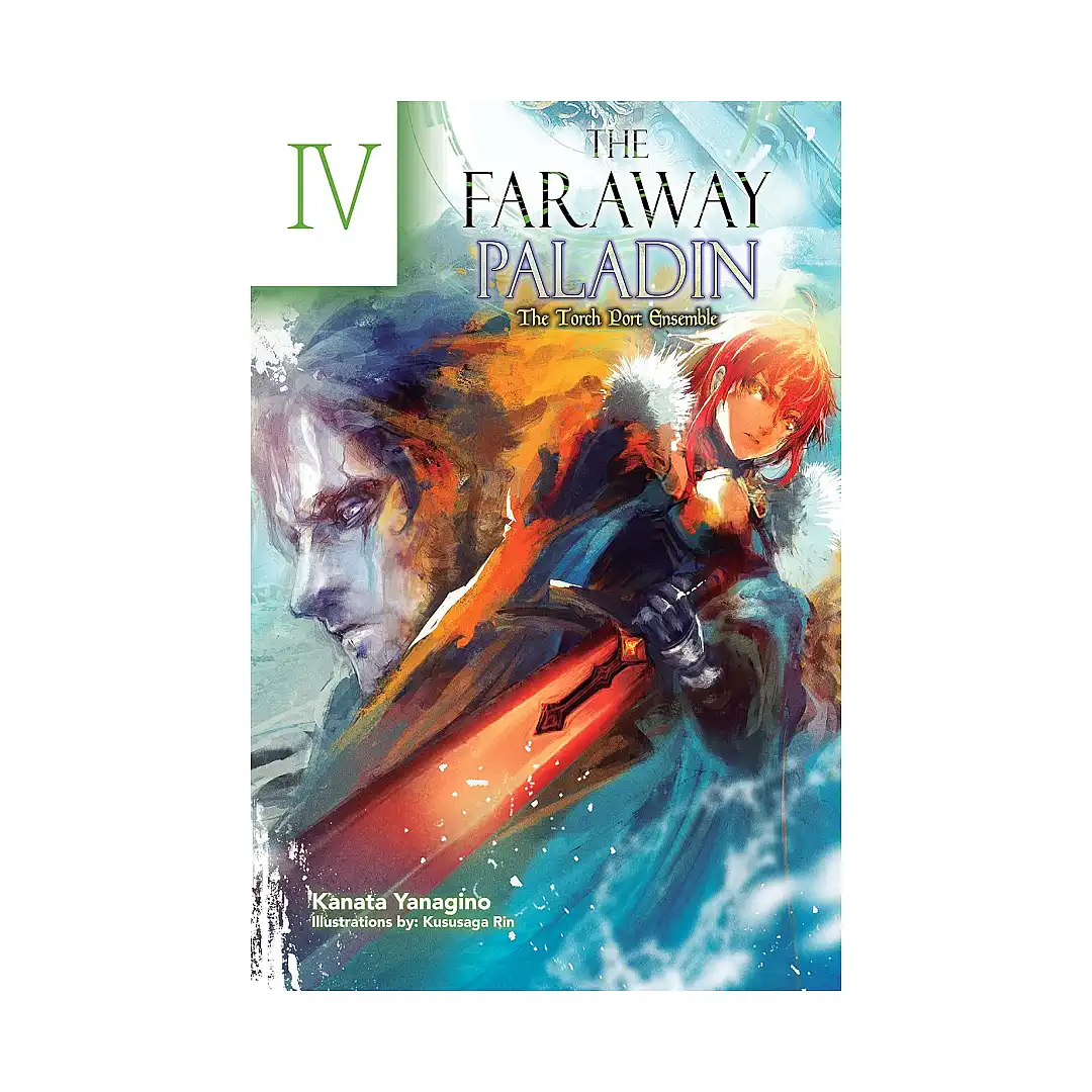 The Faraway Paladin: The Torch Port Ensemble (Light Novel)