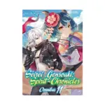Seirei Gensouki: Spirit Chronicles 2-In-1 Omnibus Edition [21-22] (Light Novel) Volume 11