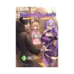 The Brilliant Healer's New Life in the Shadows (Light Novel) Volume 03