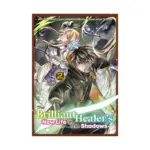 The Brilliant Healer's New Life in the Shadows (Manga) Volume 02