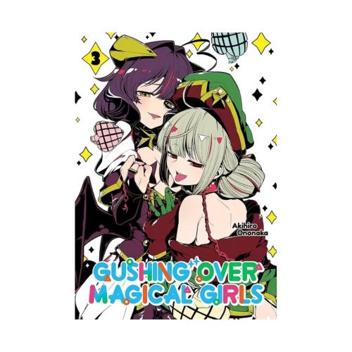 Gushing Over Magical Girls (Manga) Volume 03