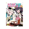 Gushing Over Magical Girls (Manga) Volume 05