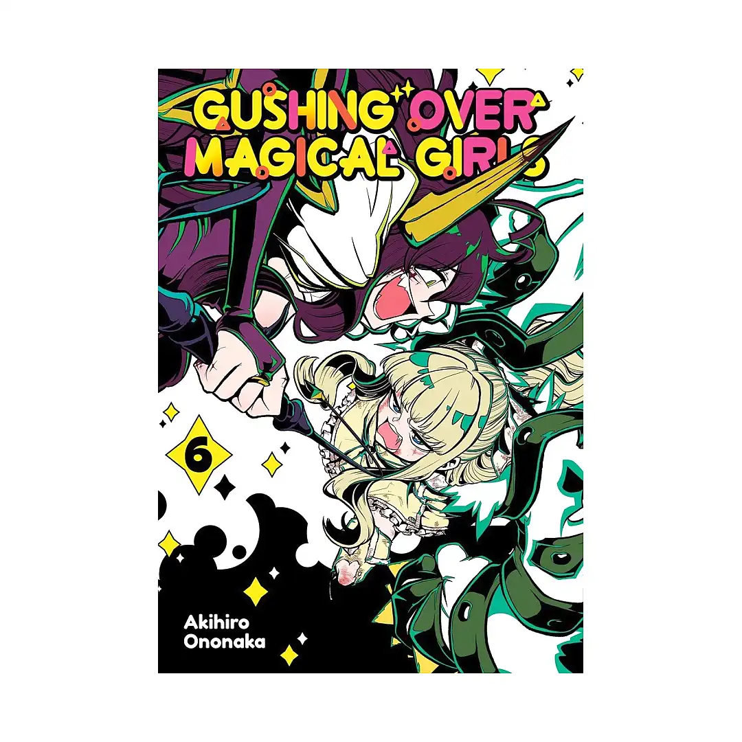Gushing Over Magical Girls (Manga) Volume 06