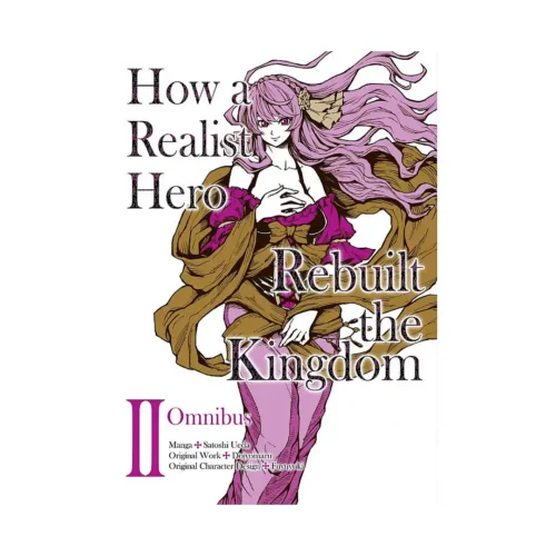 How a Realist Hero Rebuilt the Kingdom 2-In-1 Omnibus Edition [03-04] (Manga) Volume 02