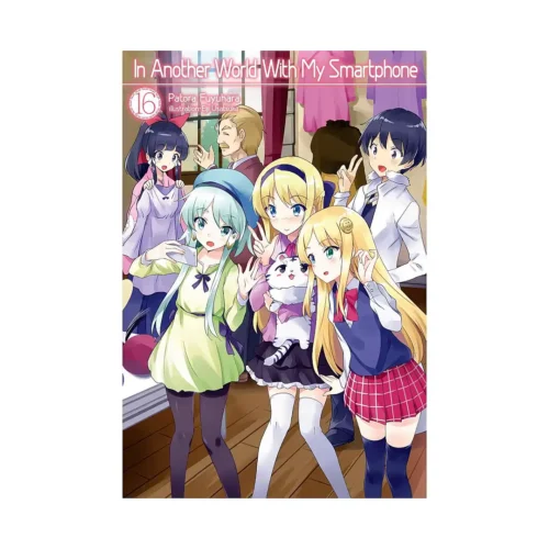 9781718350151 In Another World with My Smartphone (Light Novel) Volume 16