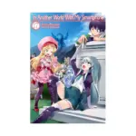 In Another World with My Smartphone (Light Novel) Volume 17