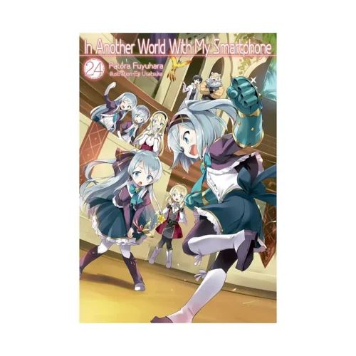 9781718350236 In Another World with My Smartphone (Light Novel) Volume 24