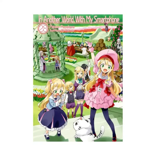 In Another World with My Smartphone (Light Novel) Volume 28