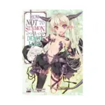 How Not to Summon a Demon Lord (Light Novel) Volume 03