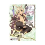 How Not to Summon a Demon Lord (Light Novel) Volume 06