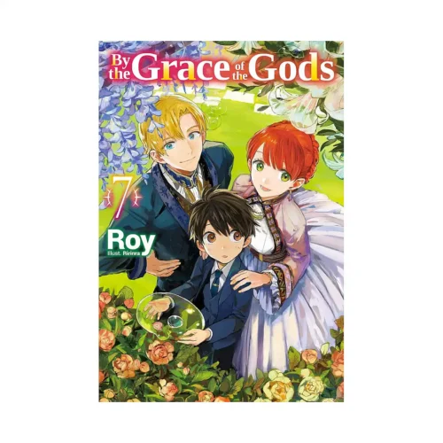 By the Grace of the Gods (Light Novel) Volume 07