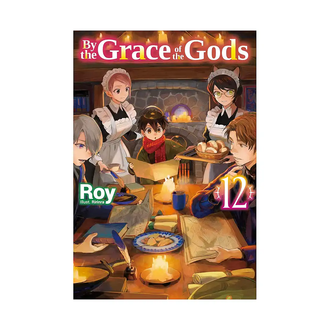 By the Grace of the Gods (Light Novel) Volume 12