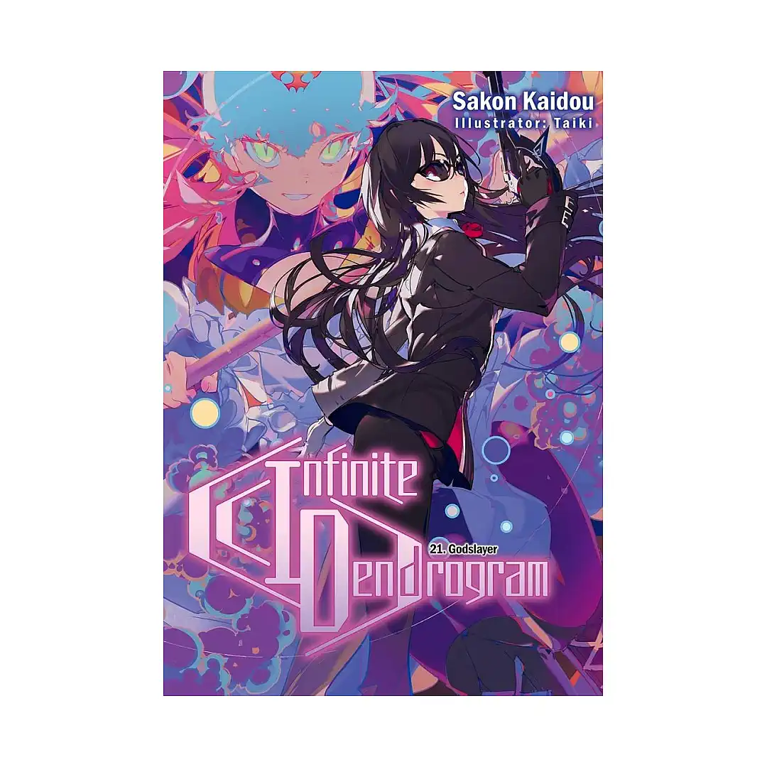 Infinite Dendrogram (Light Novel) Volume 21