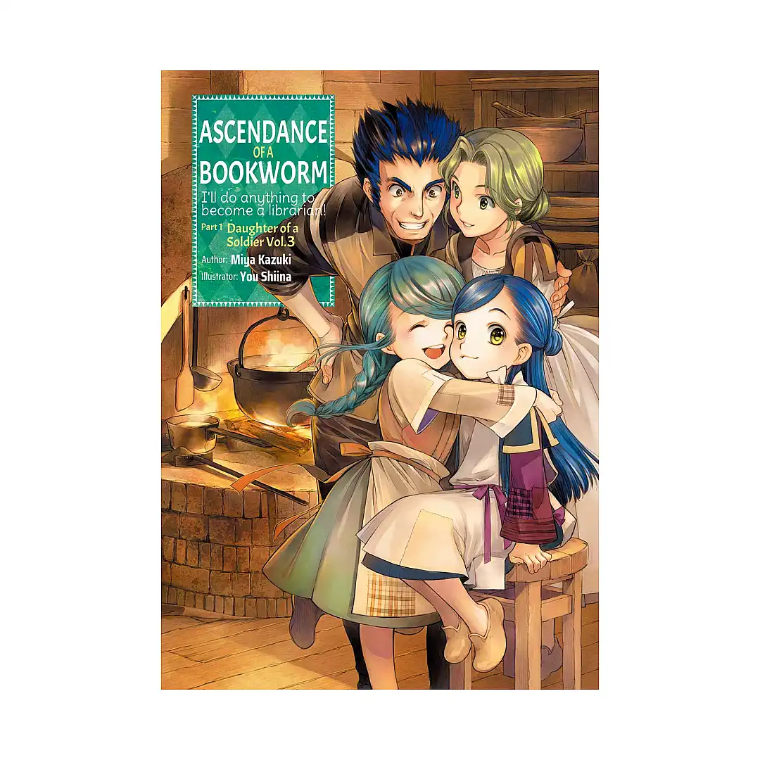 Ascendance of a Bookworm: Part 01 (Light Novel) Volume 03