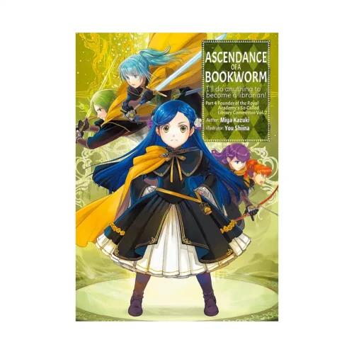 Ascendance of a Bookworm: Part 04 (Light Novel) Volume 02