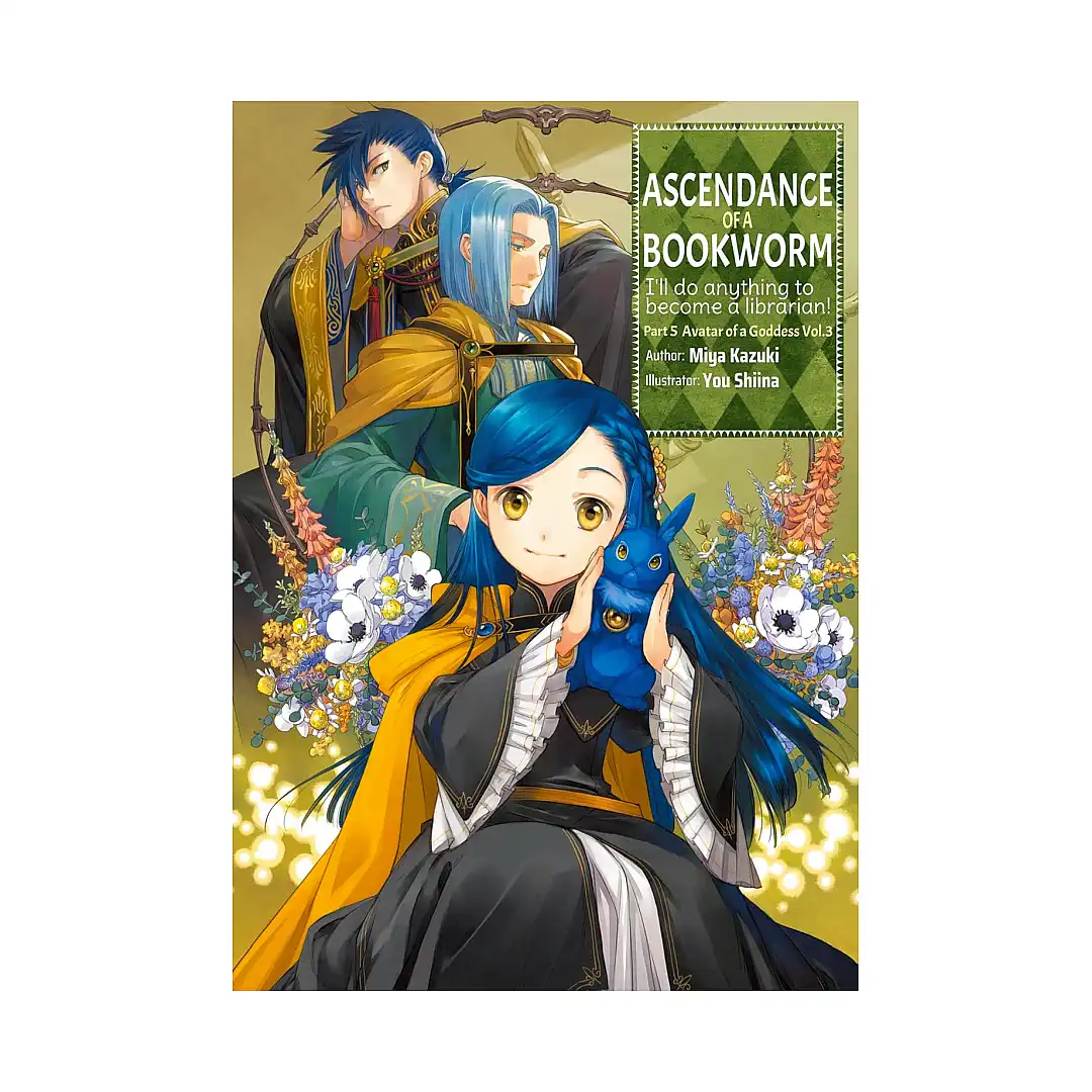 Ascendance of a Bookworm: Part 05 (Light Novel) Volume 03