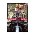 The Unwanted Undead Adventurer (Light Novel) Volume 01