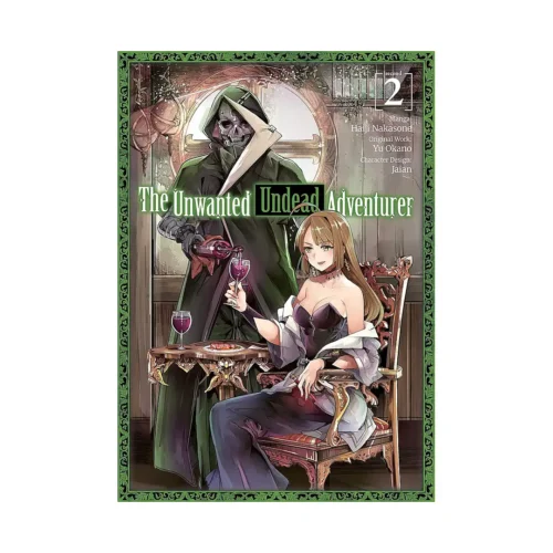 The Unwanted Undead Adventurer (Manga) Volume 02