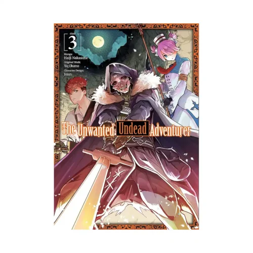 The Unwanted Undead Adventurer (Manga) Volume 03
