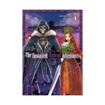 The Unwanted Undead Adventurer (Manga) Volume 04