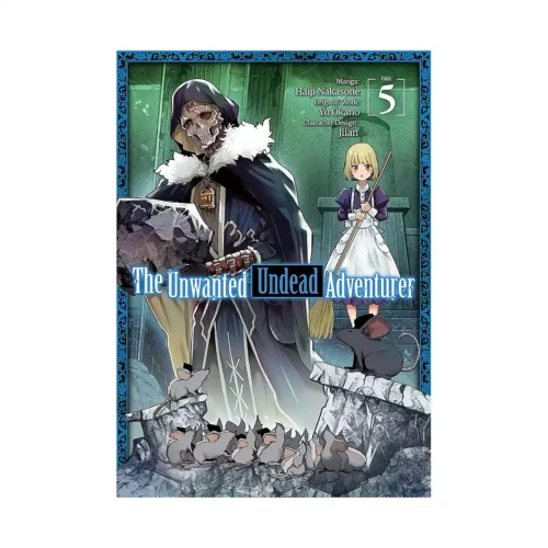 The Unwanted Undead Adventurer (Manga) Volume 05