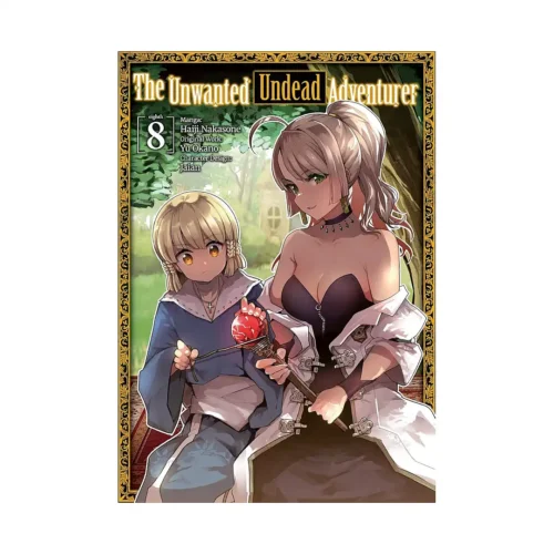 The Unwanted Undead Adventurer (Manga) Volume 08