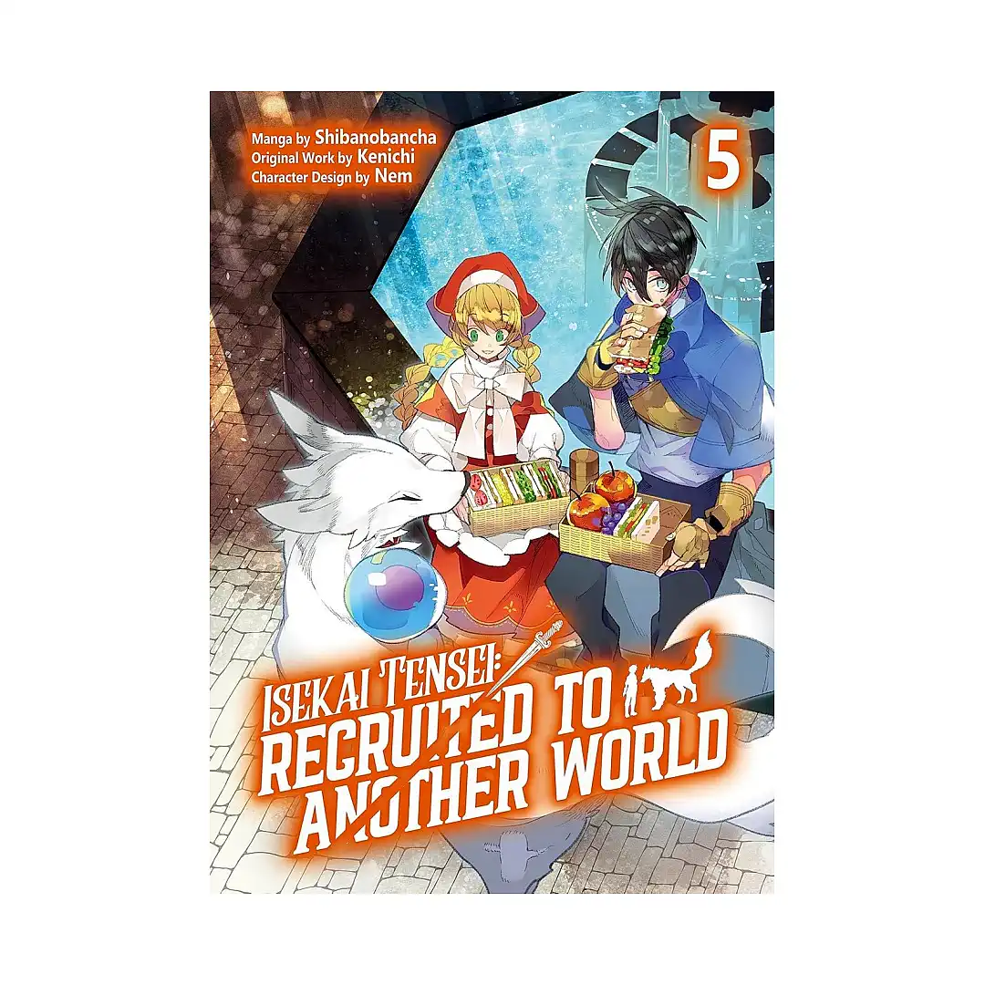 Isekai Tensei: Recruited to Another World (Manga) Volume 05