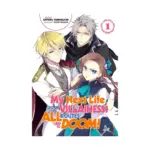 My Next Life as a Villainess: All Routes Lead to Doom! (Light Novel) Volume 01