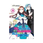 My Next Life as a Villainess: All Routes Lead to Doom! (Light Novel) Volume 03