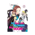 My Next Life as a Villainess: All Routes Lead to Doom! (Light Novel) Volume 07