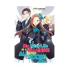 My Next Life as a Villainess: All Routes Lead to Doom! (Light Novel) Volume 10