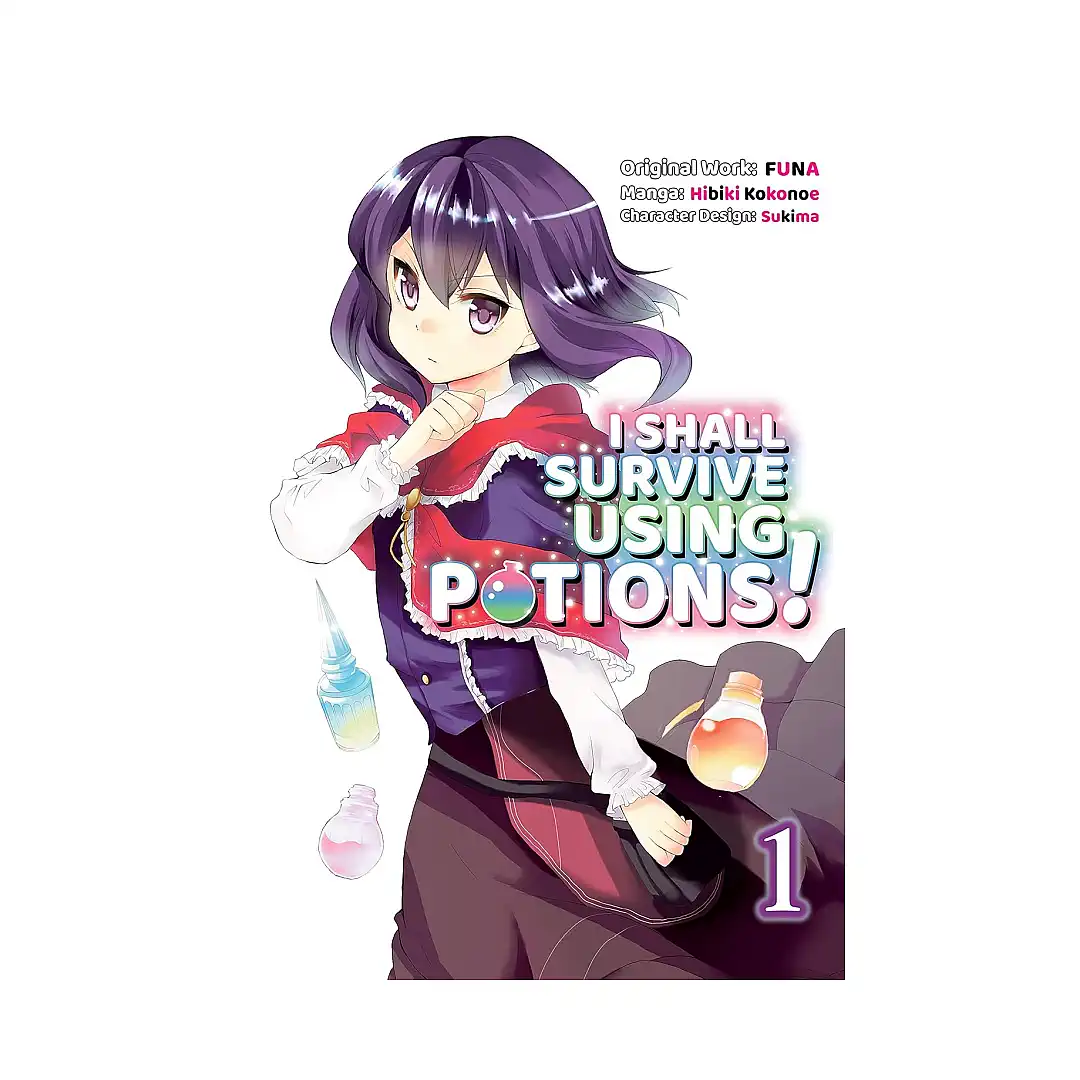 I Shall Survive Using Potions! (Manga) Volume 01