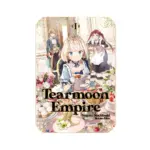 Tearmoon Empire (Light Novel) Volume 01
