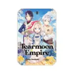 Tearmoon Empire (Light Novel) Volume 02