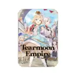 Tearmoon Empire (Light Novel) Volume 08