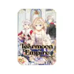 Tearmoon Empire (Light Novel) Volume 09