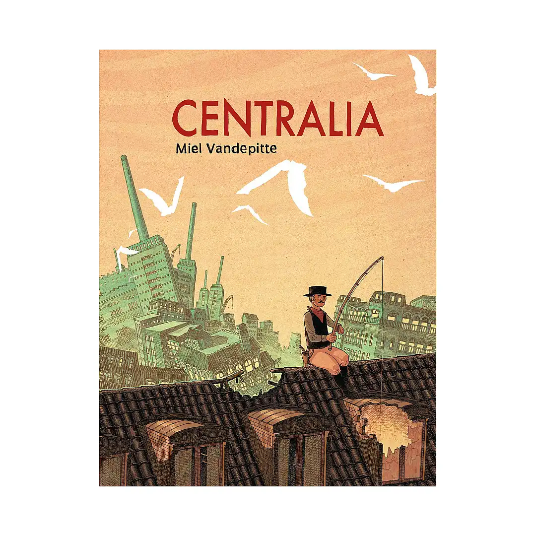 Centralia (Graphic Novel)